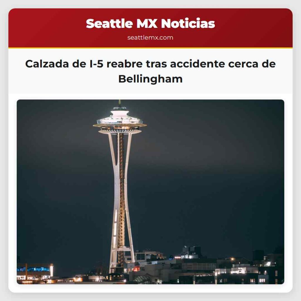 Calzada de I-5 reabre tras accidente cerca de