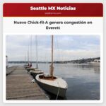 Nuevo Chick-fil-A genera congestión en Everett
