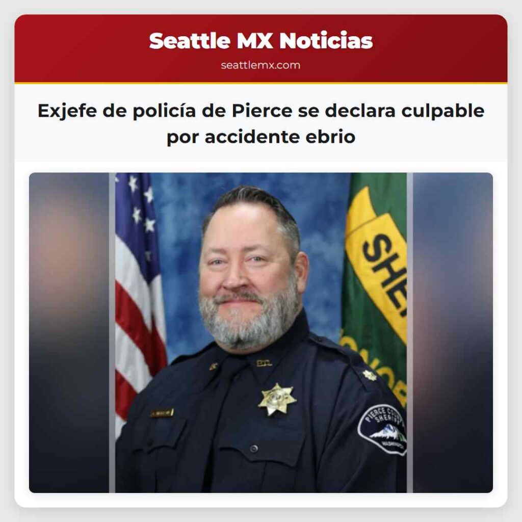 Exjefe de policía de Pierce se declara culpable