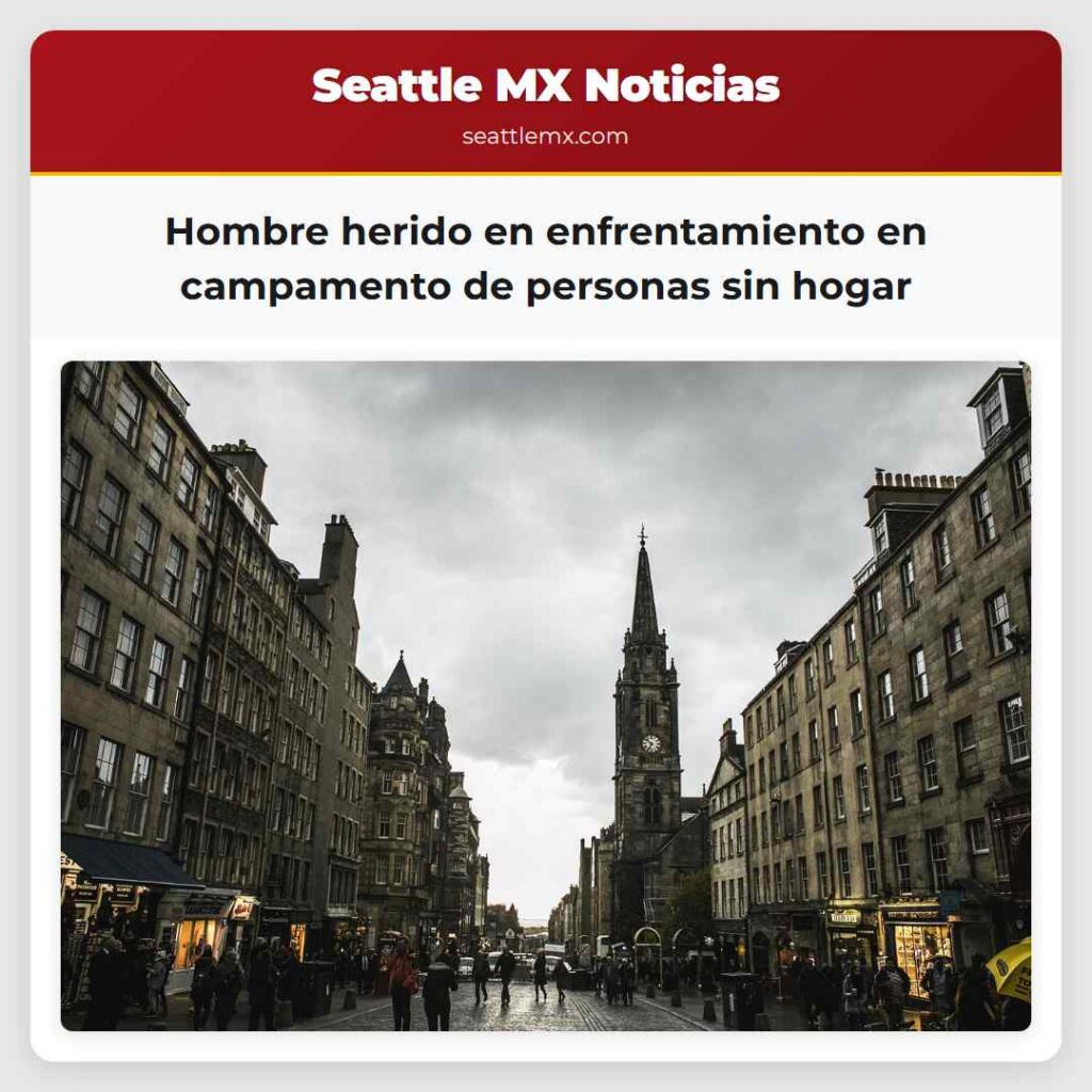 Hombre herido en enfrentamiento en campamento de