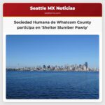 La Sociedad Humana de Whatcom County se une a la campaña Shelter Slumber Pawty de 24 horas
