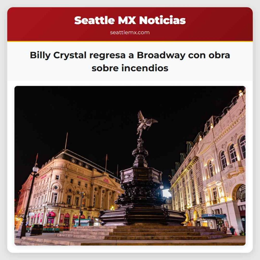 Billy Crystal regresa a Broadway con obra sobre