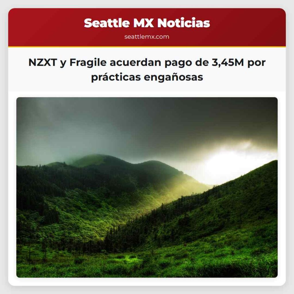 NZXT y Fragile acuerdan pago de 3,45M por