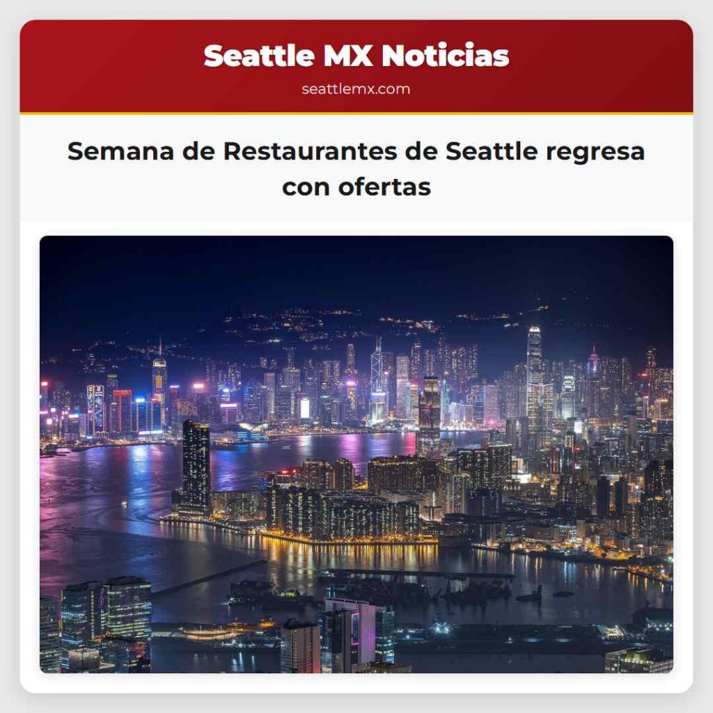 Semana de Restaurantes de Seattle regresa con