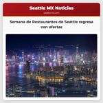 Semana de Restaurantes de Seattle regresa con ofertas