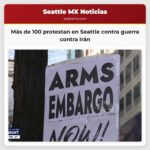 Más de 100 personas protestan frente al edificio federal de Seattle contra la guerra contra Irán
