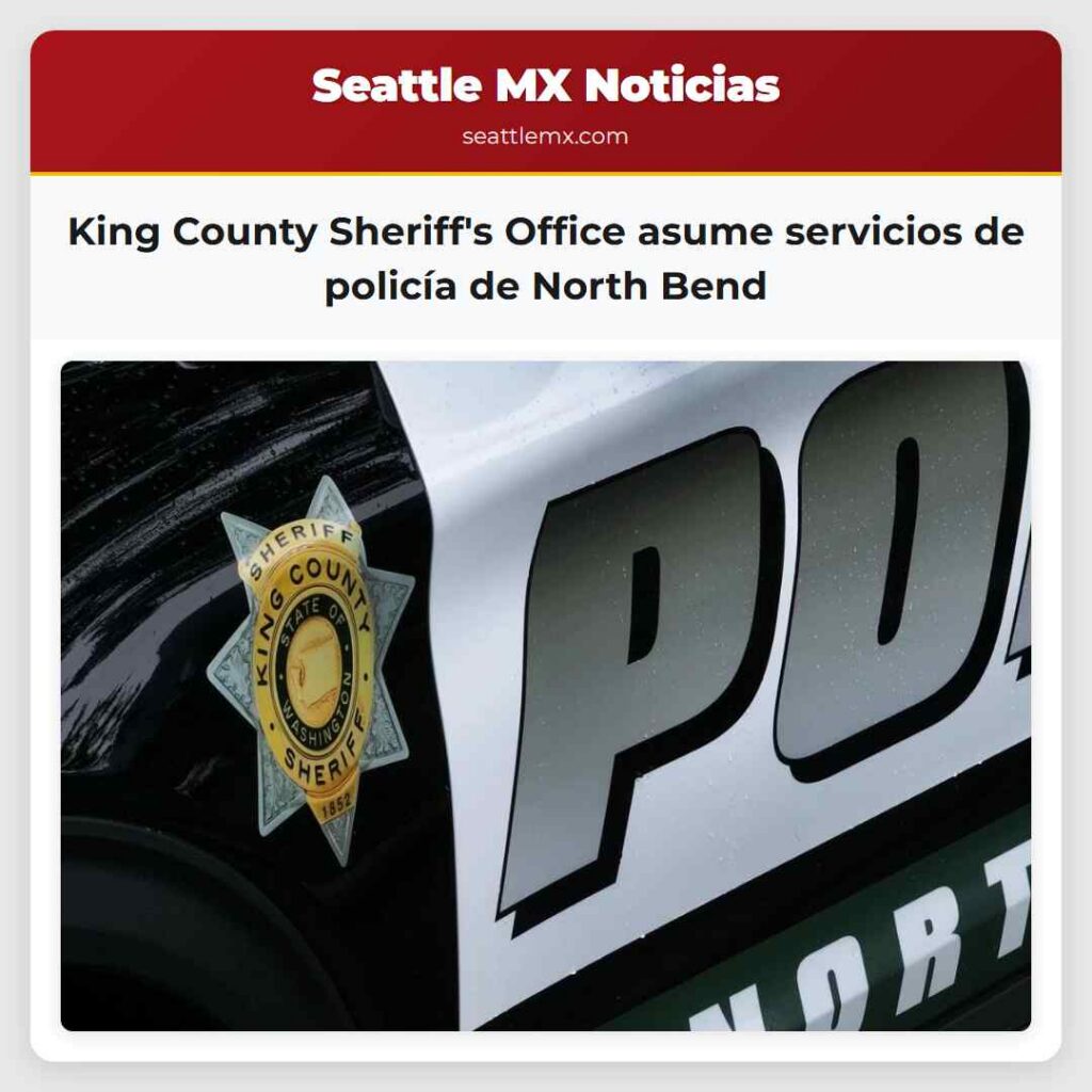 King County Sheriff's Office asume servicios de