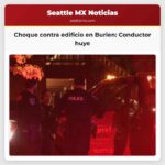 Choque contra edificio en Burien Conductor huye