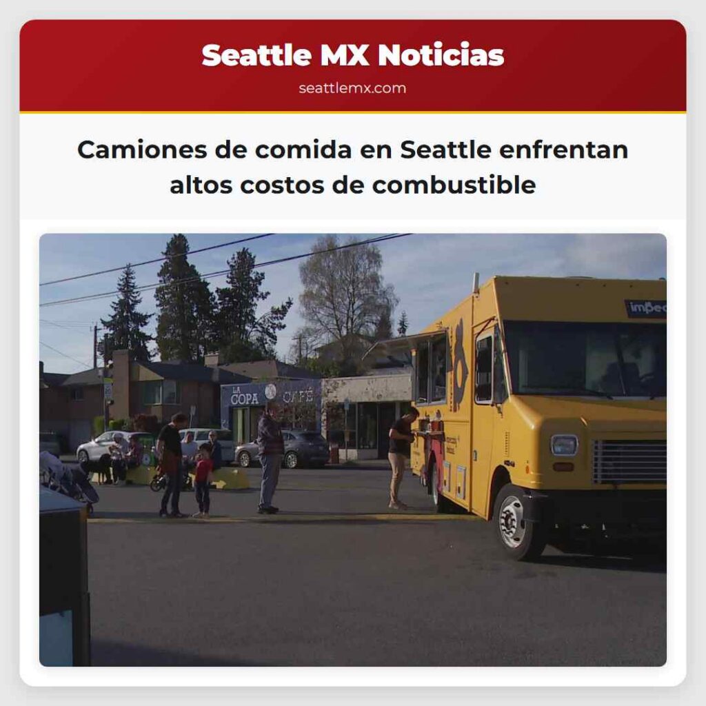 Camiones de comida en Seattle enfrentan altos