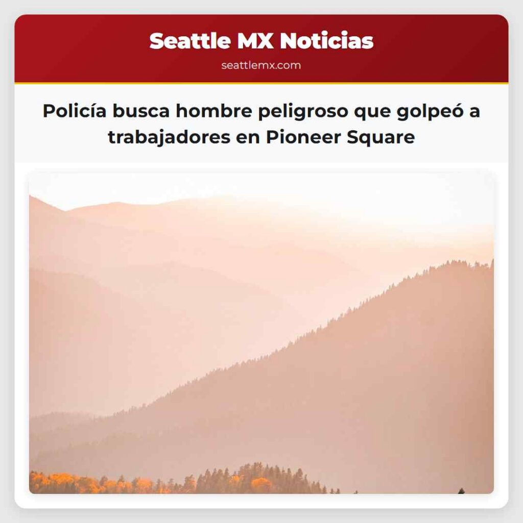 Policía busca hombre peligroso que golpeó a