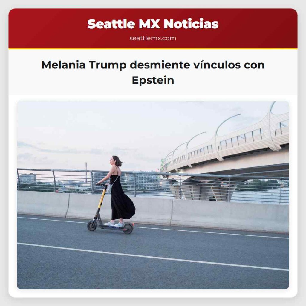 Melania Trump desmiente vínculos con Epstein