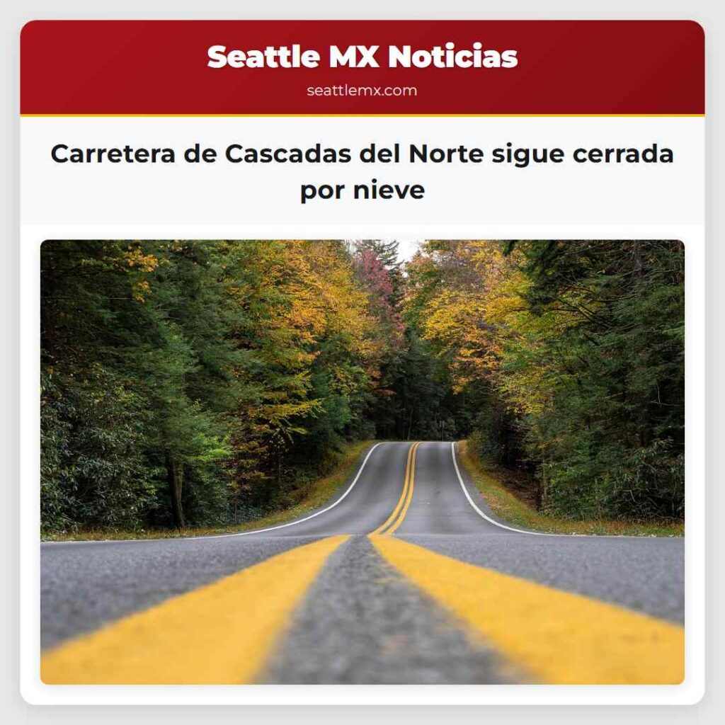 Carretera de Cascadas del Norte sigue cerrada por