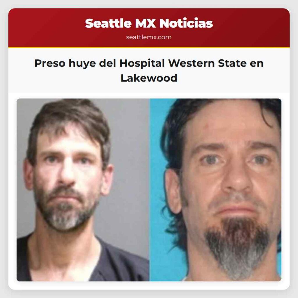 Preso huye del Hospital Western State en Lakewood