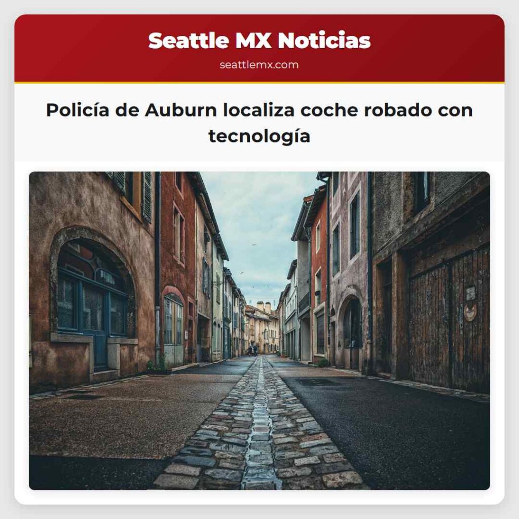 Policía de Auburn localiza coche robado con