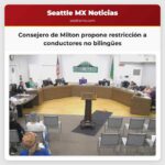 Consejero de Milton propone restricción a conductores no bilingües