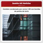 Hombre condenado por cerrar I-90 con bomba de pelota de tenis