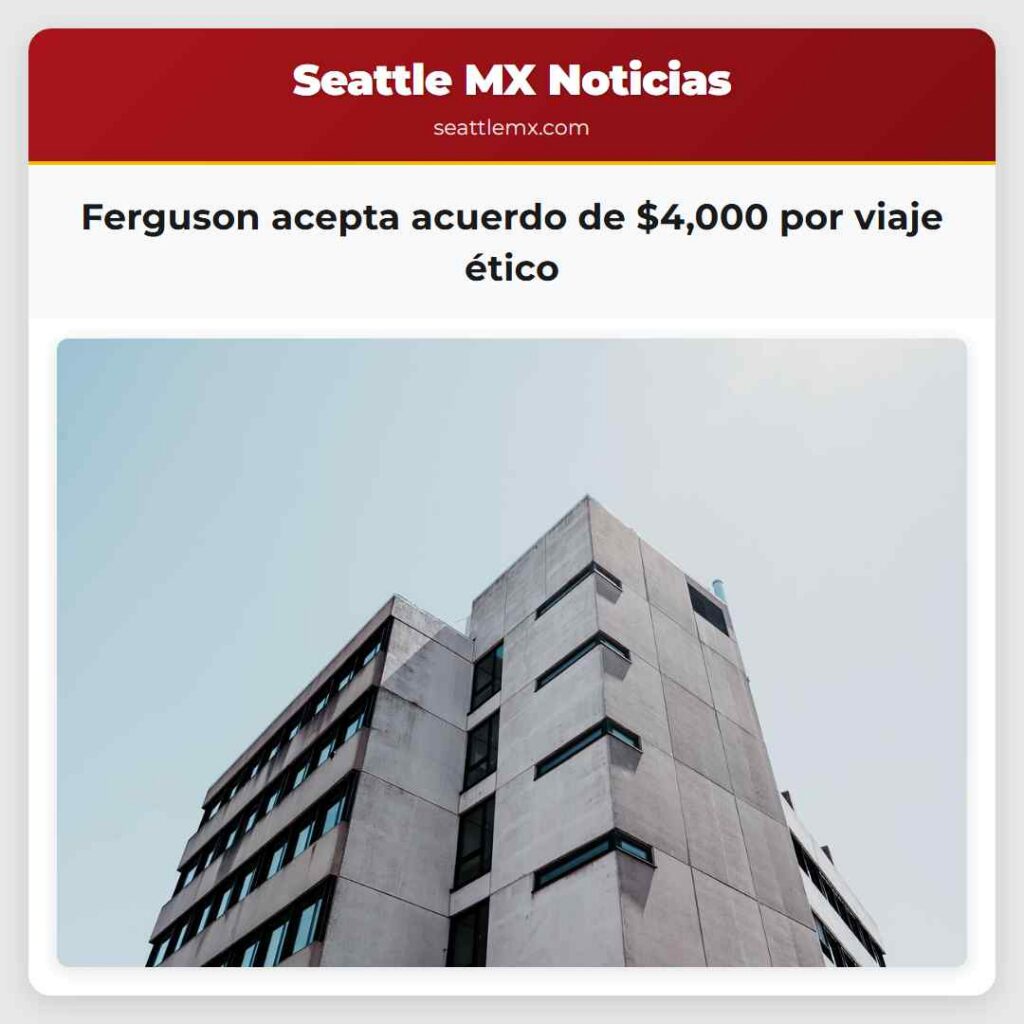 Ferguson acepta acuerdo de $4,000 por viaje ético