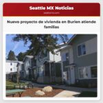 Nuevo proyecto de vivienda en Burien busca atender a familias mientras los precios en King County continúan subiendo