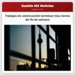 Trabajos de construcción terminan tras cierres de fin de semana