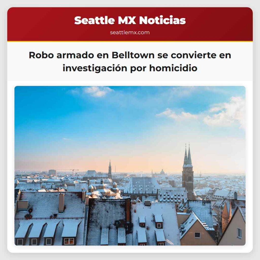 Robo armado en Belltown se convierte en