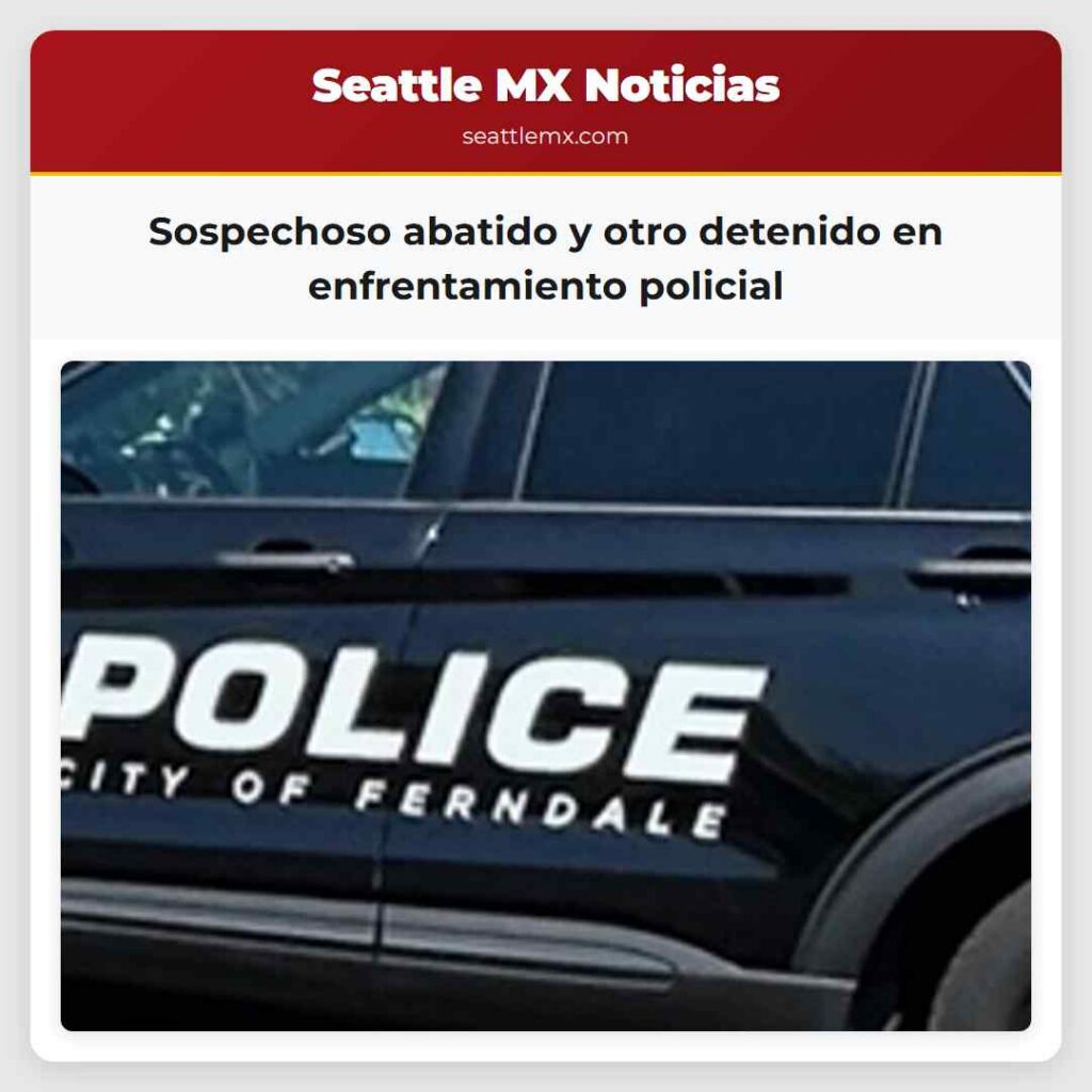 Sospechoso abatido y otro detenido en