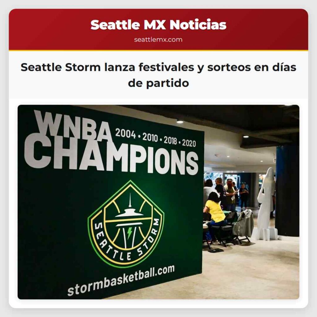 Seattle Storm lanza festivales y sorteos en días