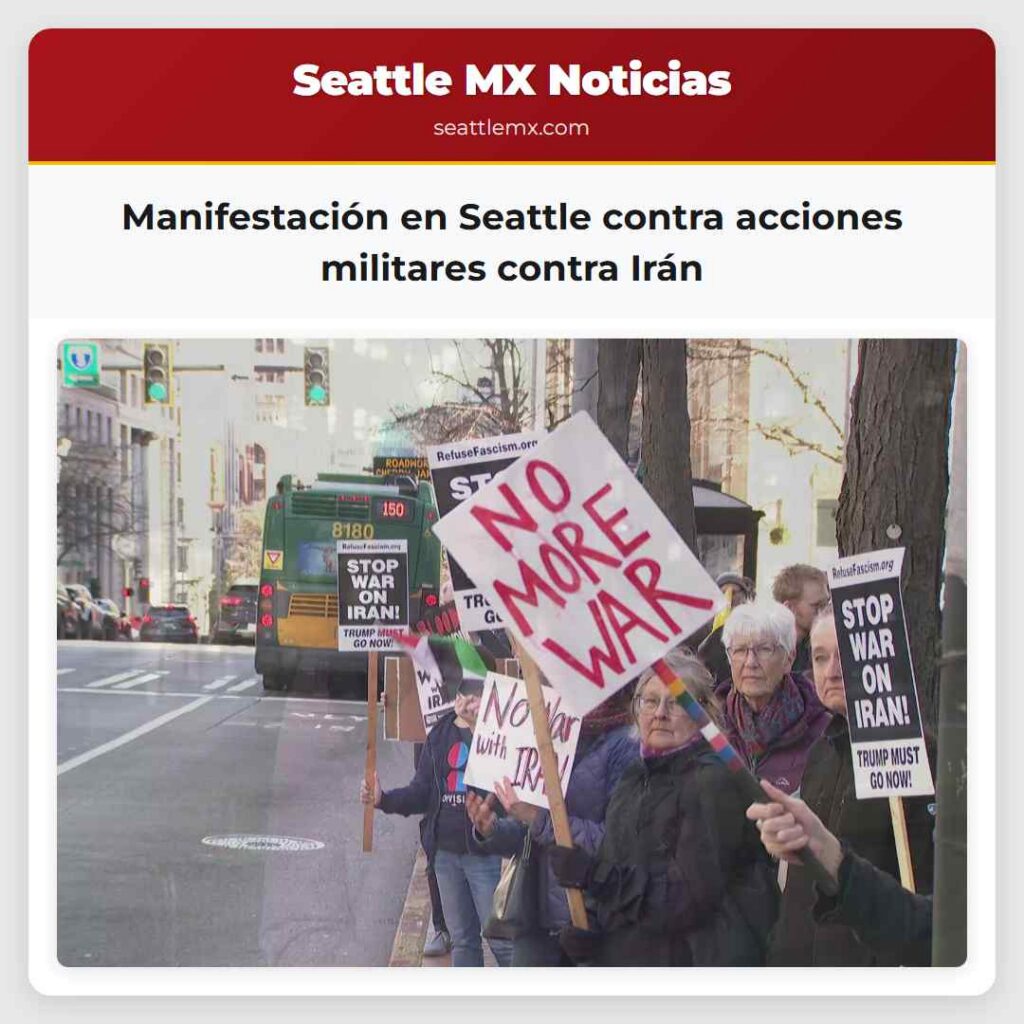 Manifestación en Seattle contra acciones