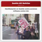 Manifestación frente al Ayuntamiento de Seattle y el Edificio Federal por las tensiones con Irán