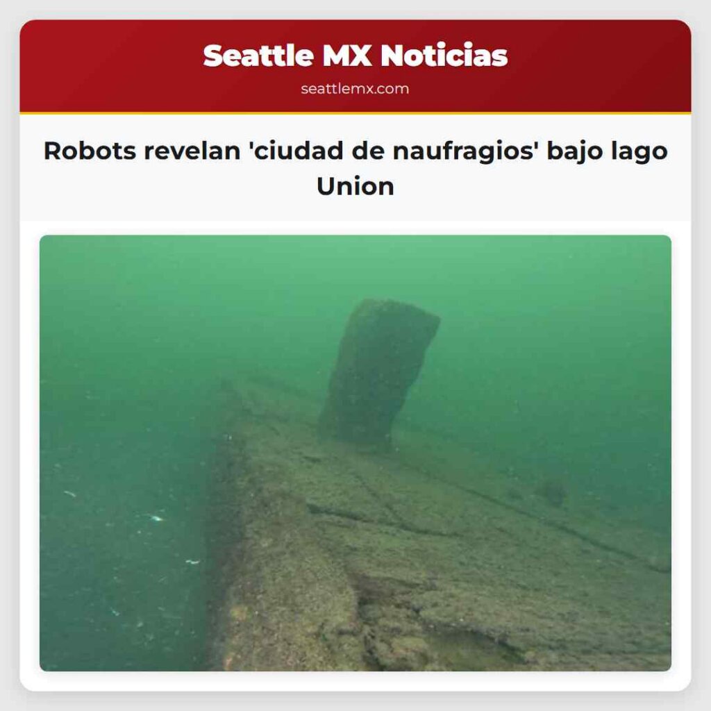 Robots revelan 'ciudad de naufragios' bajo lago
