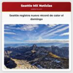 Seattle registra nuevo récord de calor el domingo