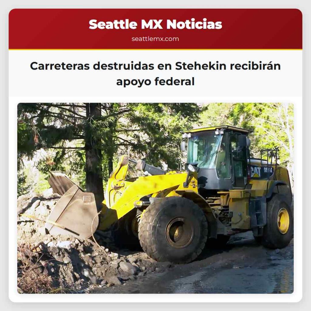 Carreteras destruidas en Stehekin recibirán apoyo