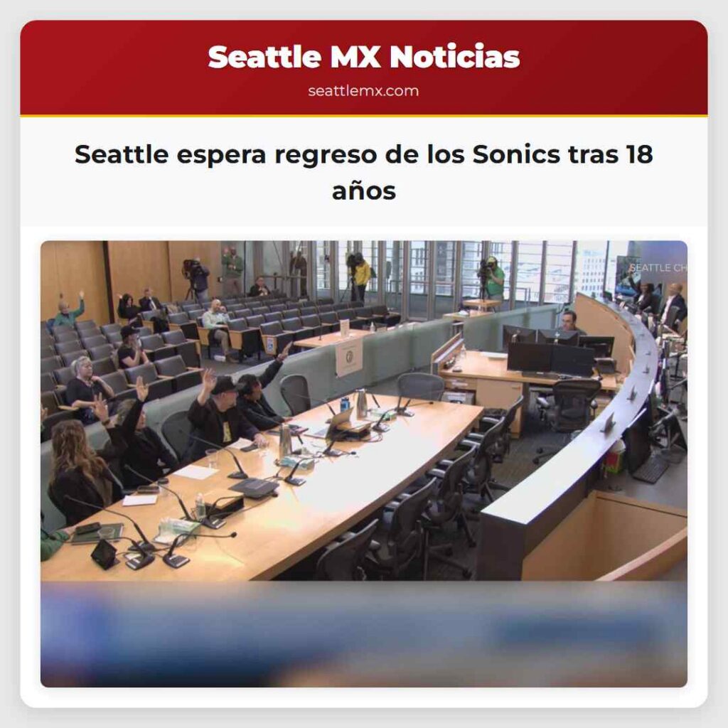 Seattle espera regreso de los Sonics tras 18 años