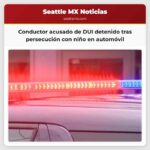 Conductor acusado de DUI detenido tras persecución con niño en el automóvil informan las autoridades