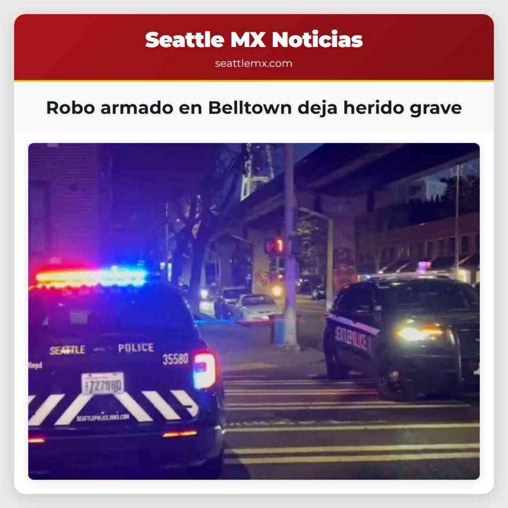 Robo armado en Belltown deja herido grave