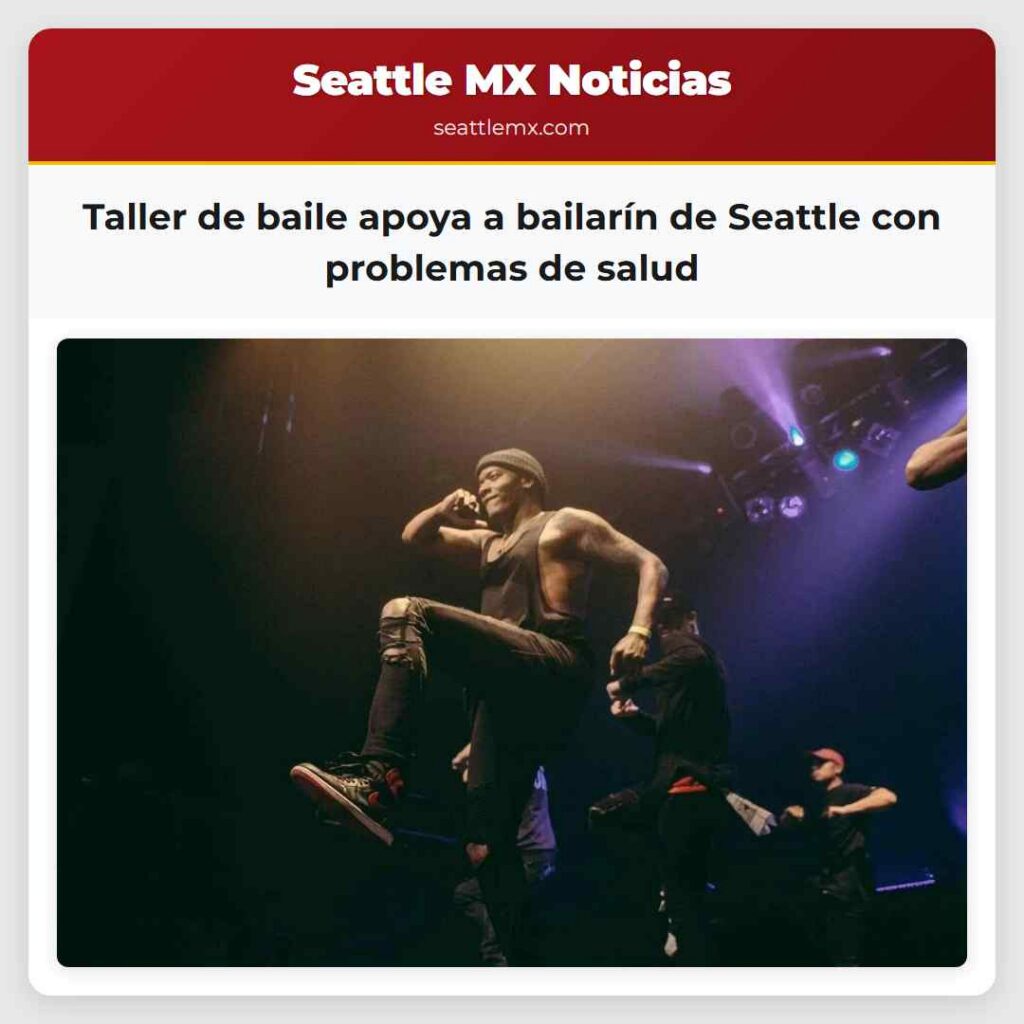 Taller de baile apoya a bailarín de Seattle con