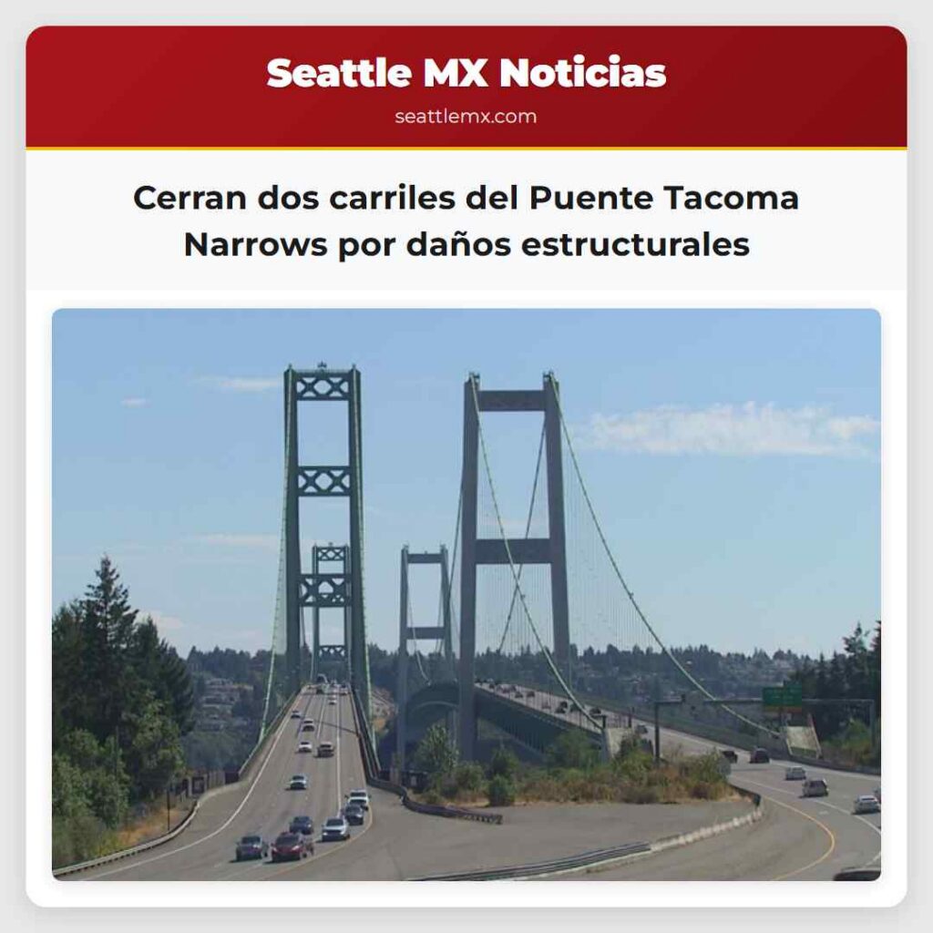 Cerran dos carriles del Puente Tacoma Narrows por