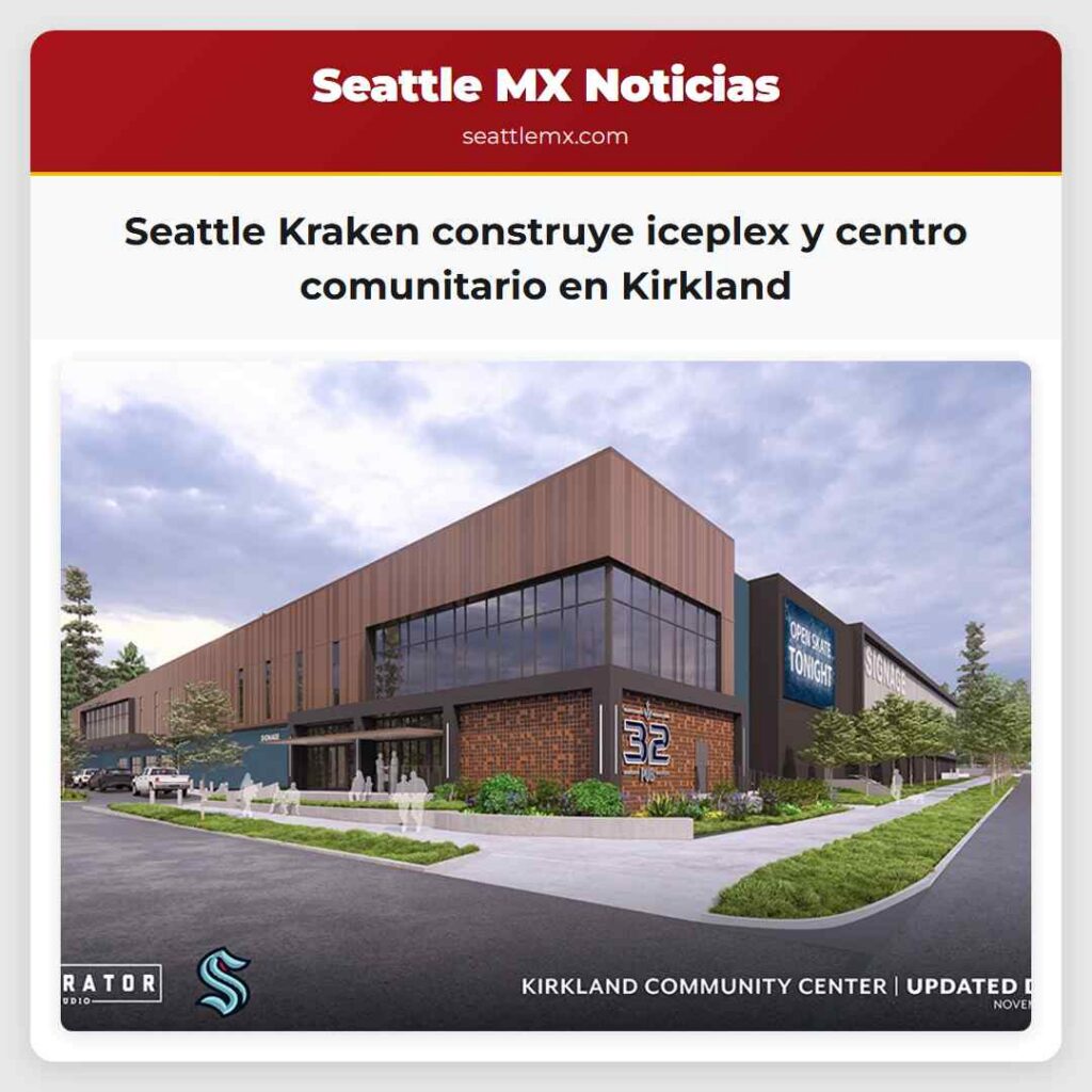 Seattle Kraken construye iceplex y centro