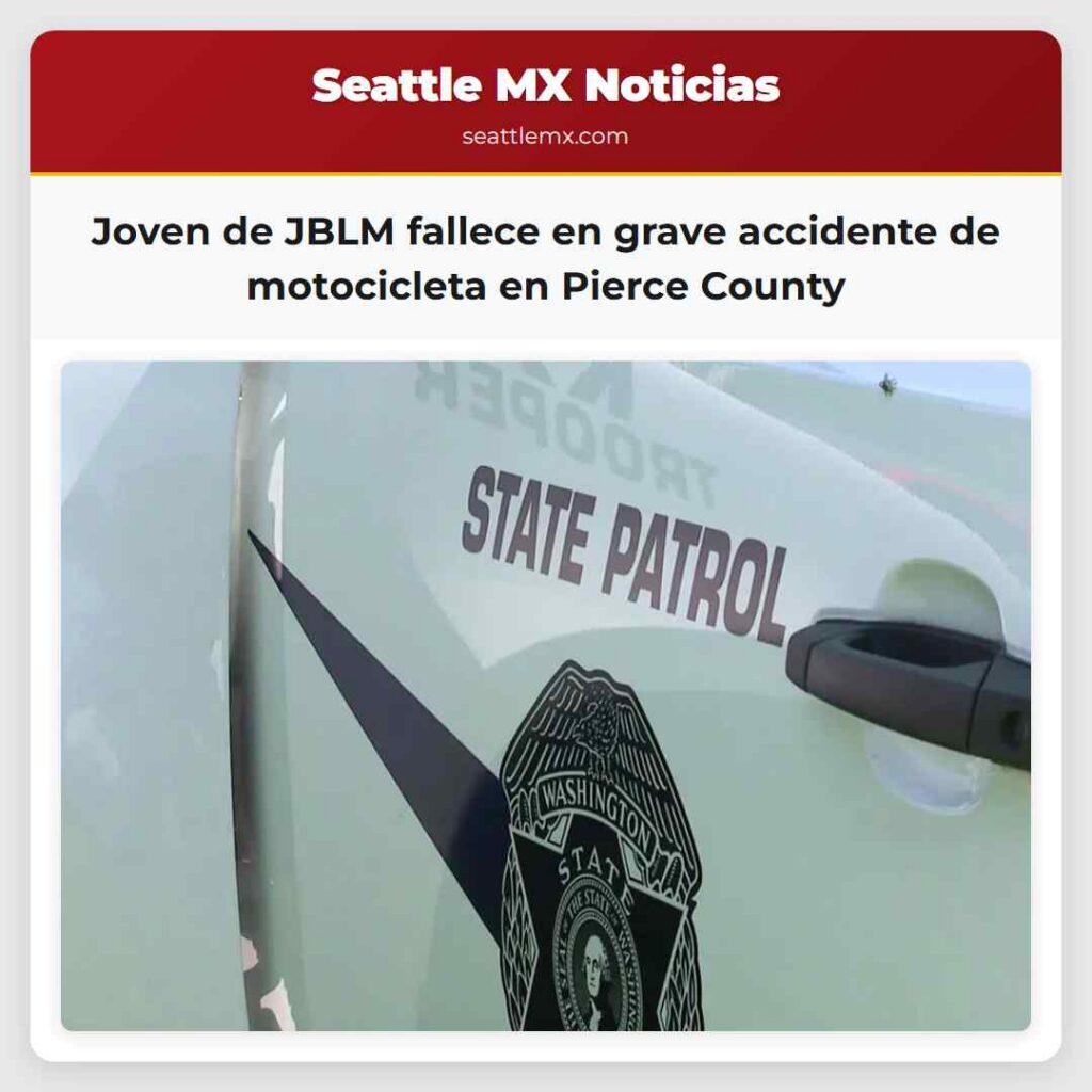 Joven de JBLM fallece en grave accidente de