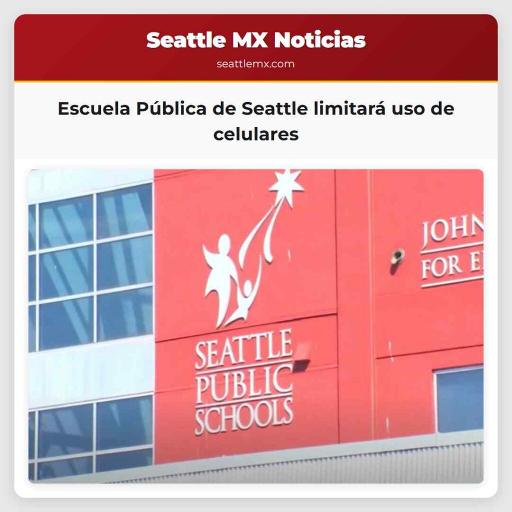 Escuela Pública de Seattle limitará uso de