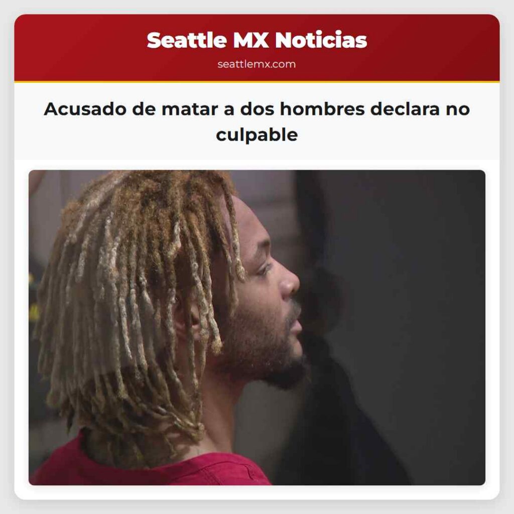 Acusado de matar a dos hombres declara no culpable