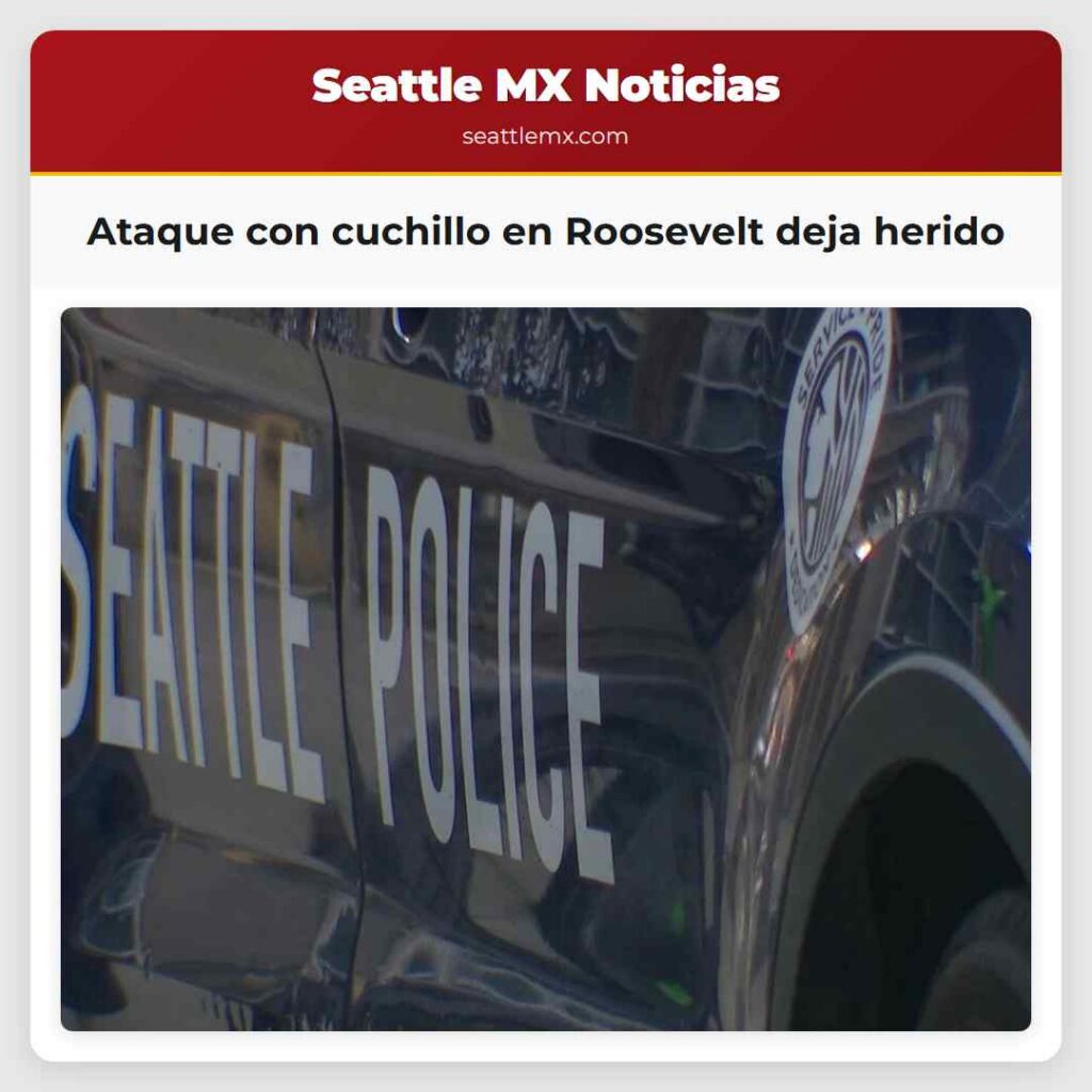 Ataque con cuchillo en Roosevelt deja herido