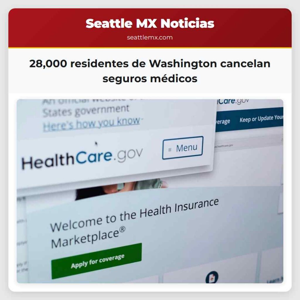 28,000 residentes de Washington cancelan seguros