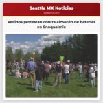 Vecinos protestan contra almacén de baterías en Snoqualmie