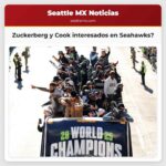 Zuckerberg y Cook interesados en Seahawks?