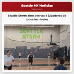 El Seattle Storm abre sus puertas a jugadores de todos los niveles