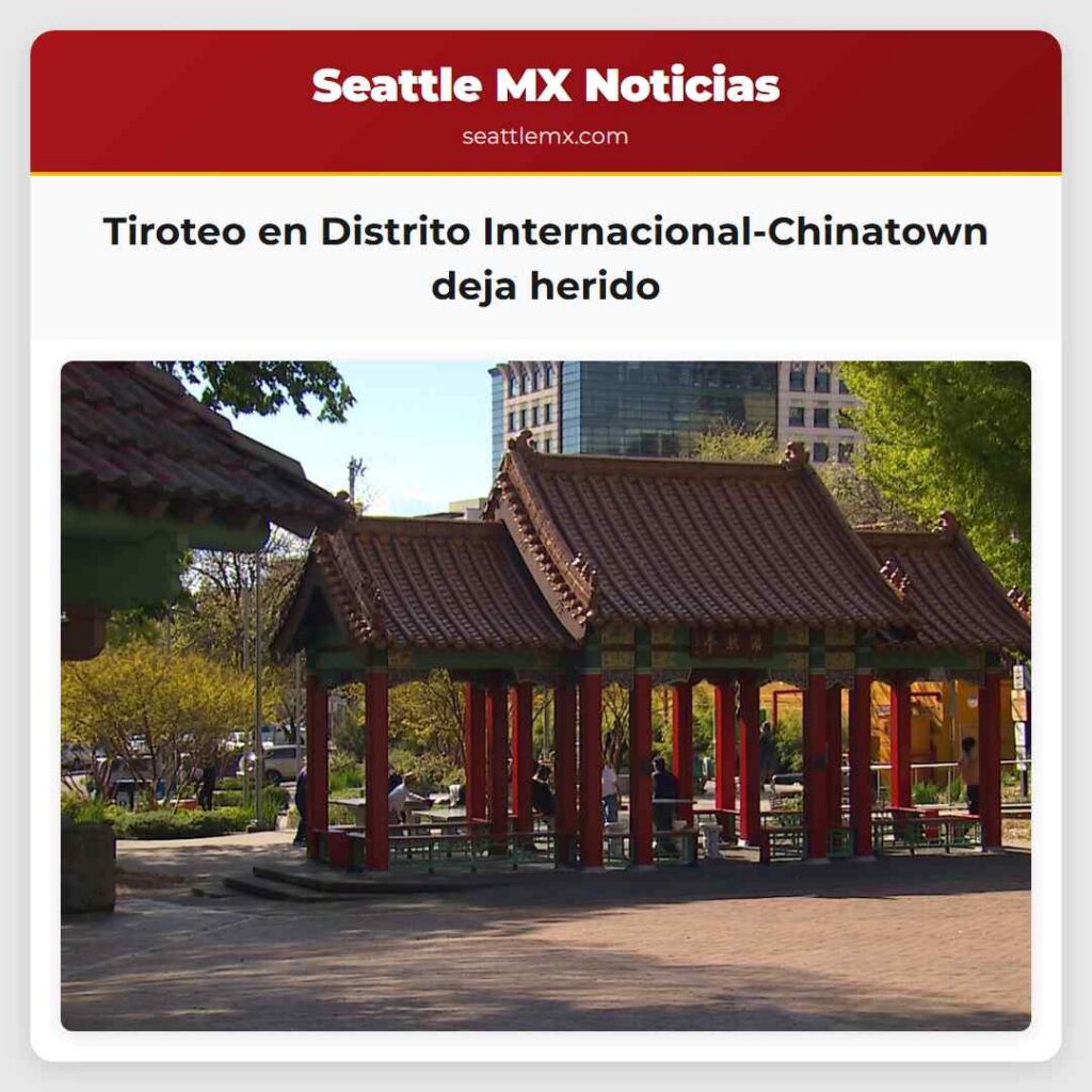 Tiroteo en Distrito Internacional-Chinatown deja