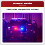 Arrestado en Kent WA por el doble asesinato fatal