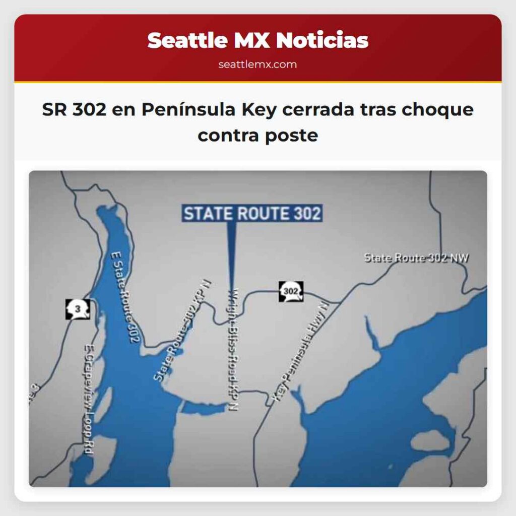 SR 302 en Península Key cerrada tras choque
