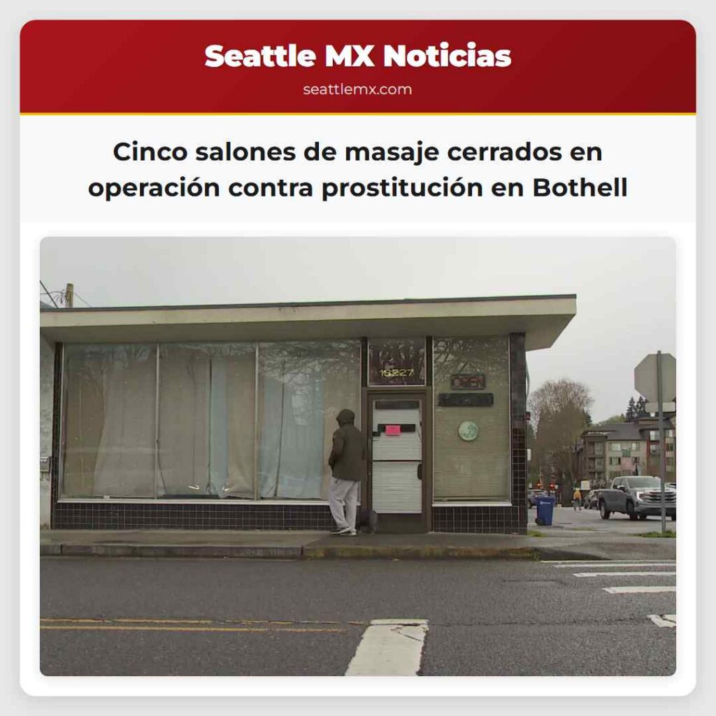 Noticias De Seattle 6 Cinco salones de masaje cerrados en operación