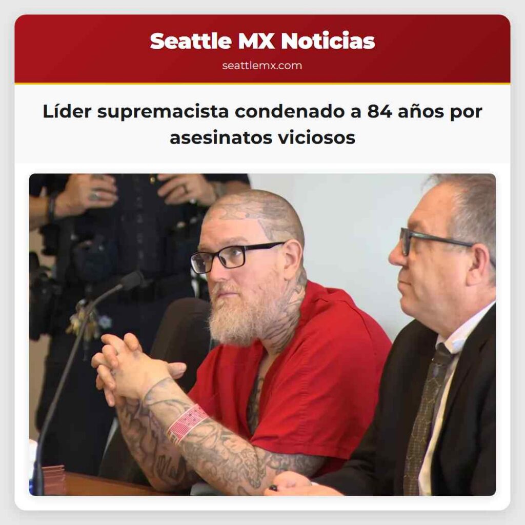 Líder supremacista condenado a 84 años por